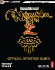 Cover of: Neverwinter Nights(tm) 2 Official Strategy Guide (Forgotten Realms) (Forgotten Realms)