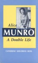 Cover of: Alice Munro: A Double Life (Canadian Biography)