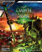 Dawn of war : dark crusade
