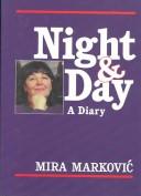 Cover of: Night & day: a diary, December 1992-July 1994
