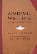 Academic writing by Janet Giltrow, Daniel Burgoyne, Richard Gooding, Marlene Sawatsky