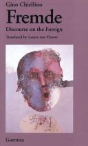 Cover of: Fremde: A Discourse of the Foreign (Essay Series 26)