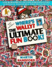 Where's Wally : the ultimate fun book