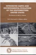 Cover of: Integrated Earth & Environmental Evolution of the Southwest |