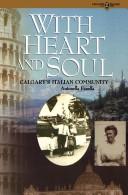Cover of: With heart and soul: Calgary's Italian community