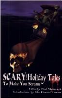 Cover of: Scary! Holiday Tales To Make You Scream by 