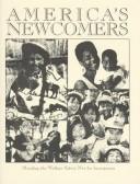 Cover of: America's newcomers: mending the safety net for immigrants