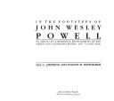 In the footsteps of John Wesley Powell by Hal G. Stephens