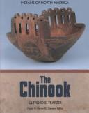 Cover of: The Chinook by Clifford E. Trafzer