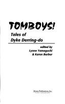 Cover of: Tomboys! by Lynne Yamaguchi Fletcher