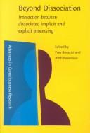 Beyond dissociation : interaction between dissociated implicit and explicit processing