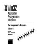 Cover of: Microsoft Win32 application programming interface: the programmer's reference.