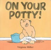 On your potty!