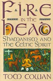 Cover of: Fire in the Head: Shamanism and the Celtic Spirit