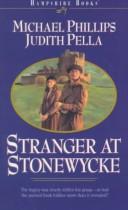 Cover of: Stranger at Stonewycke (The Stonewycke Legacy, Book 1)