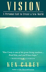 Cover of: Vision: A Personal Call to Create a New World