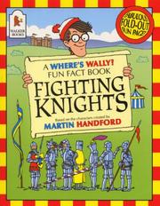 Fighting knights : based on the characters created by Martin Handford