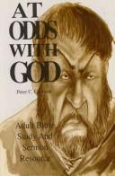 Cover of: At odds with God by Peter C. Garrison
