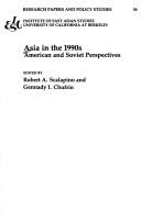 Cover of: Asia in the 1990s: American and Soviet Perspectives (Research Papers and Policy Studies)
