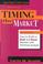 Cover of: Timing the market