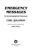 Cover of: Emergency messages: an autobiographical miscellany