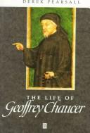 Cover of: The life of Geoffrey Chaucer: a critical biography