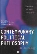 Cover of: Contemporary political philosophy by edited by Robert E. Goodin and Philip Pettit.