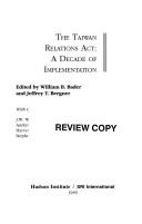 Cover of: The Taiwan Relations Act: A Decade of Implementation