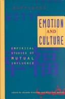 Emotion and culture : empirical studies of mutual influence