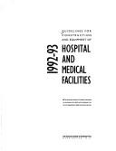 Cover of: Guidelines for Construction and Equipment of Hospital and Medical Facilities, 1992-93 by American Institute of Architects.