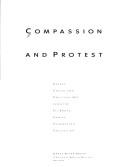 Cover of: Compassion and protest: recent social and political art from the Eli Broad Family Foundation Collection