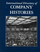 Cover of: International Directory of Company Histories Volume 30.