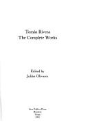 Cover of: Tomás Rivera: the complete works