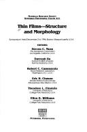 Cover of: Thin Films-Structure and Morphology: Symposium Held December 2-6, 1996, Boston, Massachusetts, U.S.A. (Materials Research Society Symposium Proceedings)