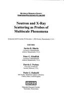 Cover of: Neutron and x-ray scattering as probes of multiscale phenomena |