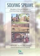 Cover of: Solving Sprawl: Models Of Smart Growth In Communities Across America