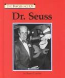 Cover of: The Importance Of Series - Dr. Seuss