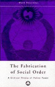 The Fabrication Of Social Order by Mark Neocleous, Mark Neocleous