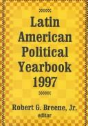 Cover of: Latin American Political Yearbook 1997