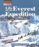 Cover of: The Way People Live - Life on an Everest Expedition (The Way People Live)