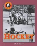 History of Sports - Hockey John F. Wukovits