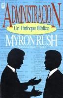 Cover of: Administracion: Un Enfoque Biblico - Vida Cristiana