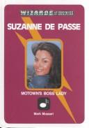 Cover of: Suzanne de Passe: Motown's boss lady