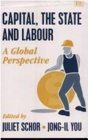 Capital, the state, and labour : a global perspective