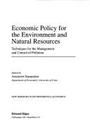 Economic policy for the environment and natural resources : techniques for the management and control of pollution