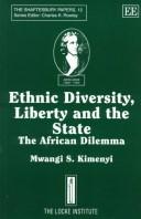 Ethnic diversity, liberty and the state : the African dilemma