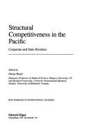 Structural competitiveness in the Pacific : corporate and state rivalries