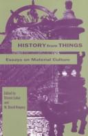 Cover of: History from things: essays on material culture