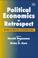 Cover of: Political Economics in Retrospect