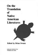 On the translation of Native American literatures by Brian Swann